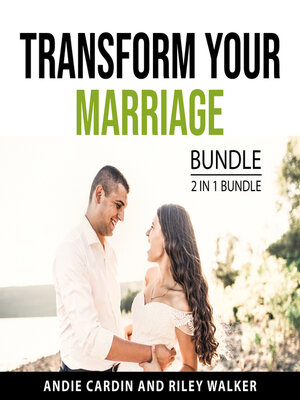 cover image of Transform Your Marriage Bundle, 2 in 1 Bundle